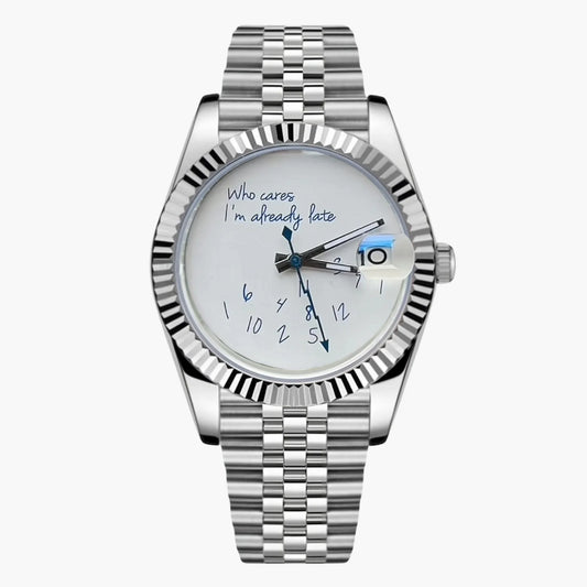 Seiko Datejust Who Cares I'm Already Late